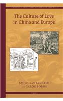 The Culture of Love in China and Europe