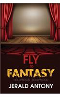 Fly to Fantasy: Hollywood - Bollywood