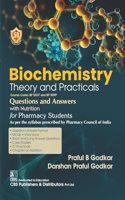 Biochemistry Theory and Practicals Questions and Answers with Nutrition for Pharmacy Students -2024