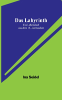Das Labyrinth