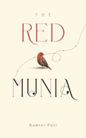The Red Munia | A Fictional Story : Love in the Midst of Life's Challenges