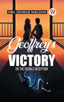 Geoffrey's Victory Or The Double Deception