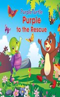 Purple Turtle - Purple to the Rescue