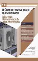 A Comprehensive Trade Question Bank (Mechanic refrigeration & Air Conditioning) English