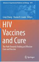 HIV Vaccines and Cure