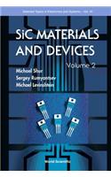 Sic Materials and Devices - Volume 2