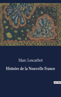 Histoire de la Nouvelle France