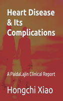 Heart Disease & Its Complications