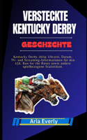 Versteckte Kentucky Derby Geschichte
