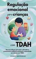 Regulação emocional para crianças com TDAH