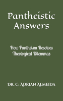 Pantheistic Answers