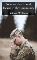 Boots on the Ground, Hearts in the Community