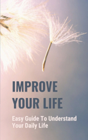 Improve Your Life
