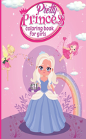 Pretty Princess Coloring Book For Girls