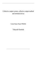 Collective output system, collective output method and terminal device