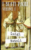 I Beati Paoli - Volume 1