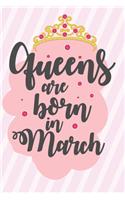 Queens Are Born In March