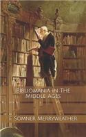 Bibliomania In The Middle Ages