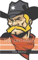 The untamed