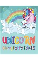 Unicorn Coloring Book for kids (4-8): 49 Cute Unicorn for kids ages 4-8 Unique Edition. Positive Kids Coloring Books