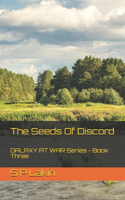 The Seeds Of Discord
