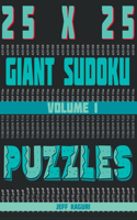 Giant Sudoku Puzzles: With solutions: 25X25 Puzzle Grid: Combined Alphabet letters A to P and Numbers 1 to 9