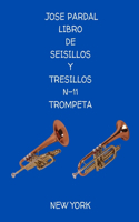 Libro de Seisillos Y Tresillos N-11 Trompeta New York