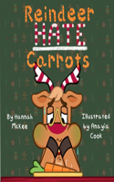 Reindeer Hate Carrots