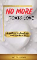 No more toxic love