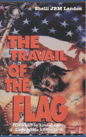 Travail of the Flag