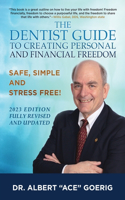 Dentist Guide to Creating Personal and Financial Freedom
