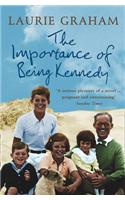 The Importance of Being Kennedy