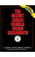 The Secret Cuban Missile Crisis Documents