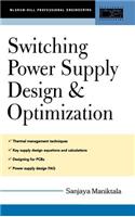 Switching Power Supply Design and Optimization