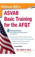 McGraw-Hill's ASVAB Basic Training for the Afqt, Second Edition