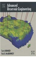 Advanced Reservoir Engineering