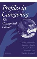 Profiles in Caregiving