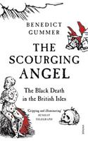 The Scourging Angel: The Black Death in the British Isles