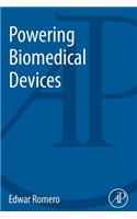 Powering Biomedical Devices