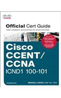 Ccent/CCNA Icnd1 100-101 Official Cert Guide