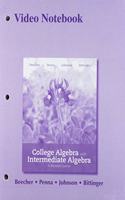 Video Notebook for College Algebra with Intermediate Algebra: A Blended Course, Plus Mylab Math -- Access Card Package