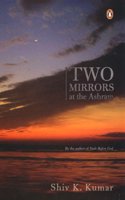 Two Mirrors at the Ashram