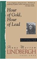 Hour of Gold, Hour of Lead
