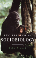 Triumph of Sociobiology