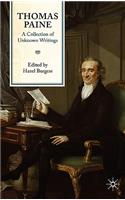 Thomas Paine: A Collection of Unknown Writings