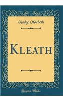 Kleath (Classic Reprint)