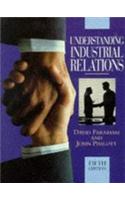 Understanding Industrial Relations