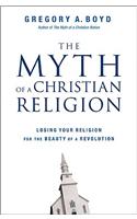 The Myth of a Christian Religion