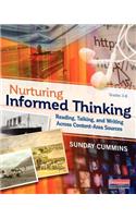 Nurturing Informed Thinking