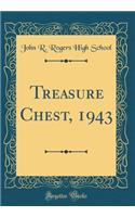 Treasure Chest, 1943 (Classic Reprint)